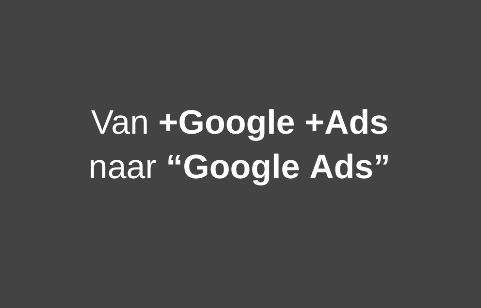 google ads zoektypen